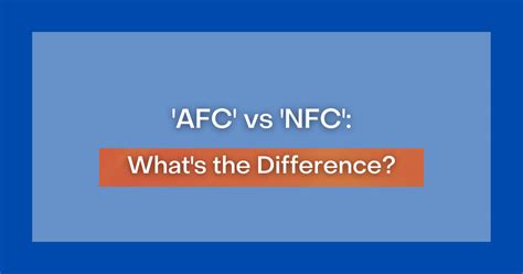 afc vs nfc meaning